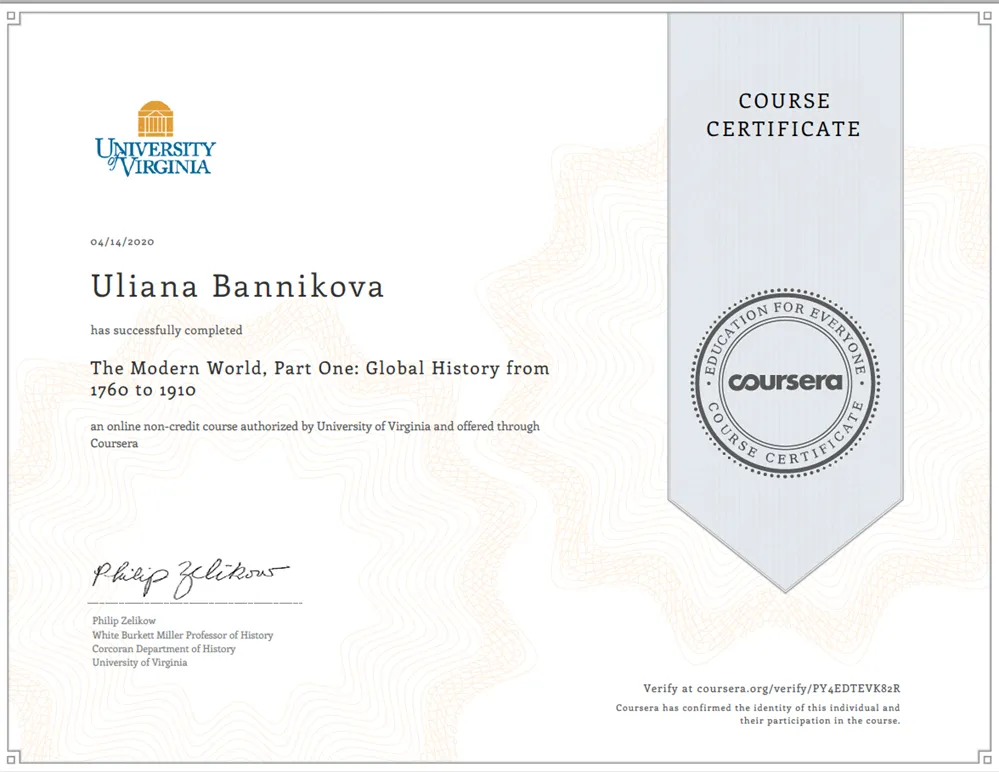 Course Certificate "The Modern World, Part One: Global History from 1760 to 1910" 
