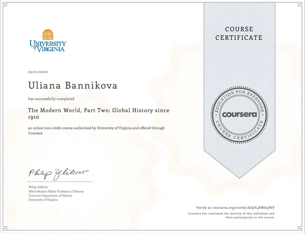 Course Certificate "The Modern World, Part Two: Global History since 1910" 