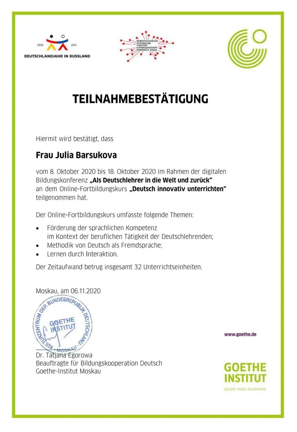 Teilnahmebestaetigung an dem Fortbildungskurs "Deutsch innovativ unterrichten" im Rahmen der digitalen Bildungskonferenz "  Als Deutschlehrer in die Welt und zurueck"