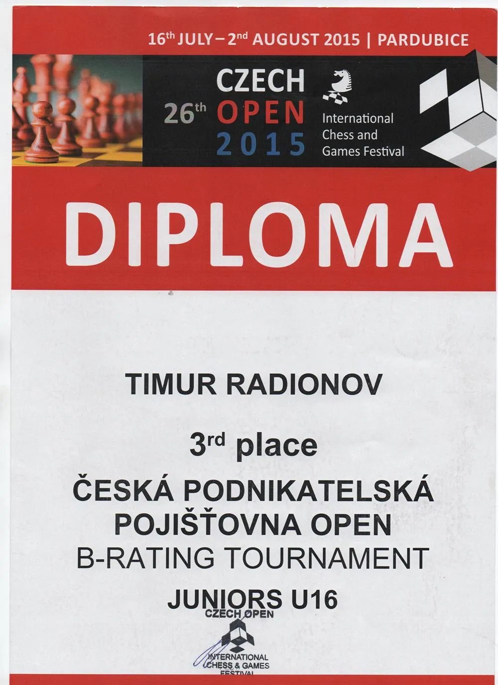 Диплом за 3 место в "CZECH OPEN" турнире  до 16 лет  , Прага , Чехия 2015 год 