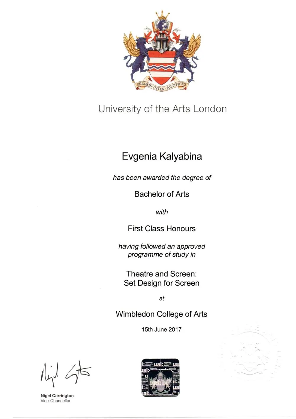 Bachelor of Arts University of the Arts London Degree