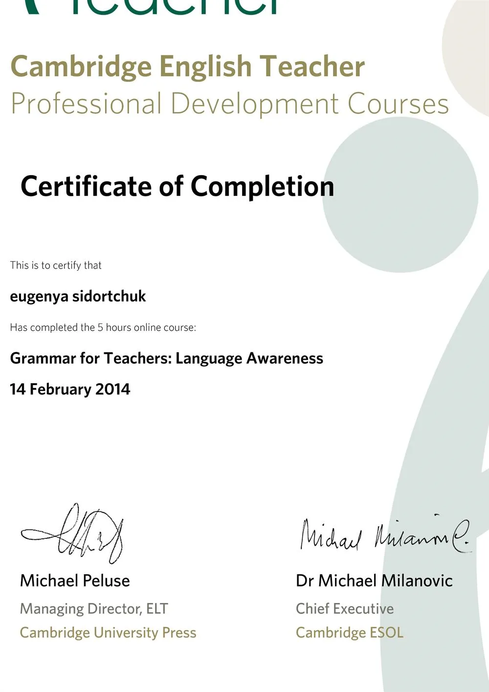 Cambridge English Teacher Professional Development Courses. Certificate of Completion