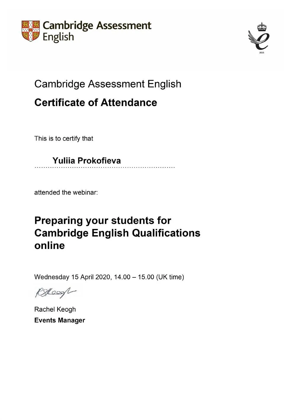 Certificate of Attendance from Cambridge Assessment English: Preparing your students for Cambridge English Qualifications online
