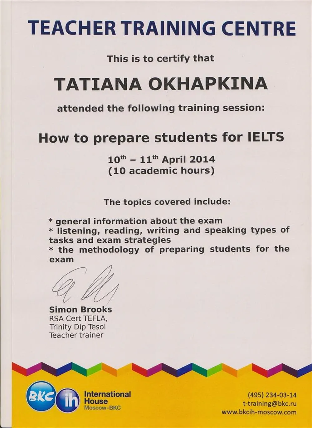Сертификат о прохождении тренинга по преподаванию IELTS