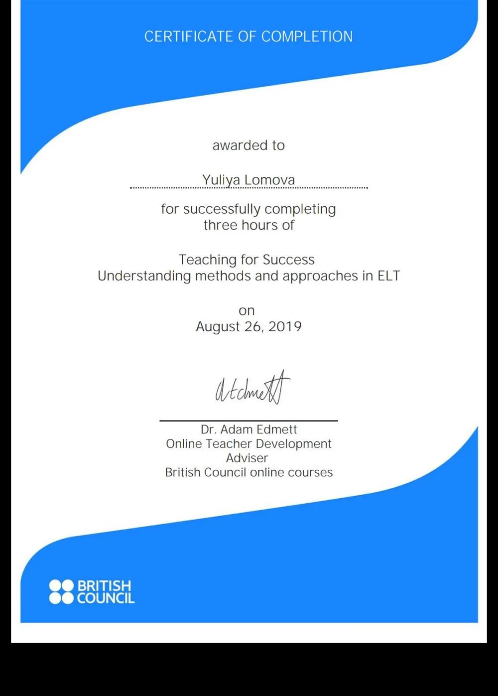 Certificate of completion "Understanding methods and approaches in ELT" 