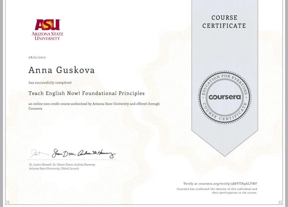 Arizona State University Course Certificate Teach English now. Foundational Principles. Университет Штата Аризона. Сертификационный курс. Фундаментальные принципы в обучении английскому.