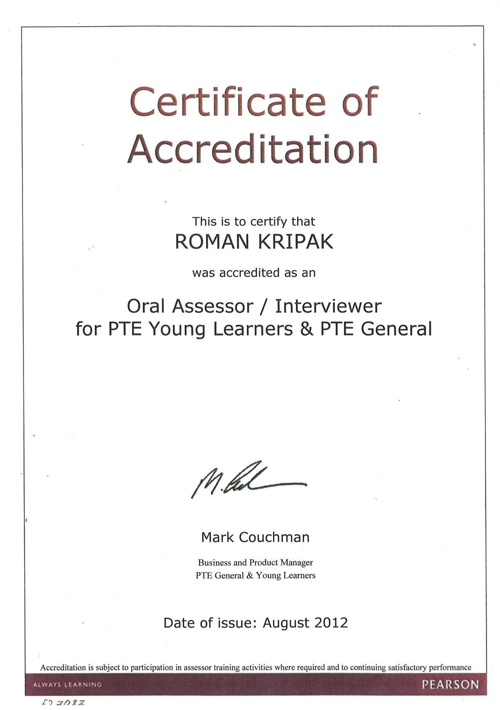 PTE Assessor / Interviewer