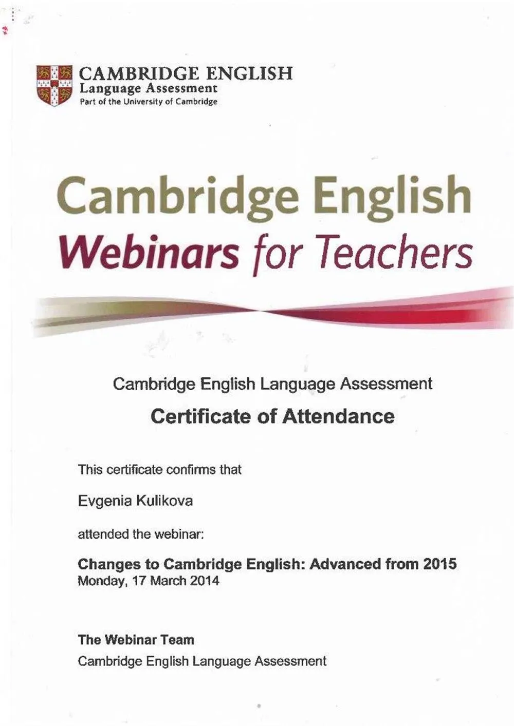 Cambridge English Webinars for Teachers (cert. of attendance)