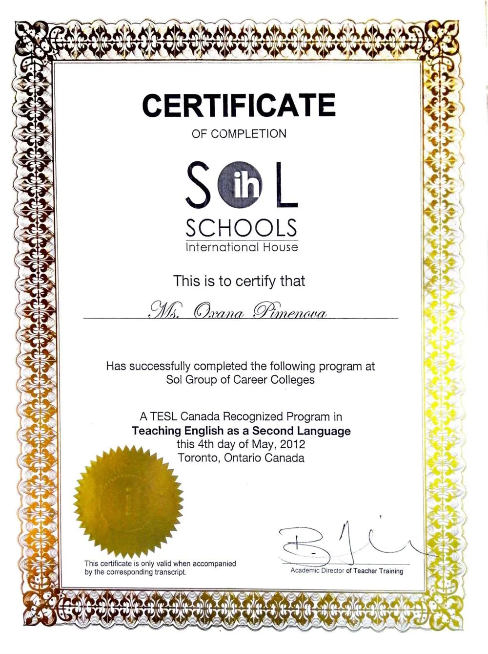 TESL Diploma - диплом канадского колледжа учителей (с отличием)