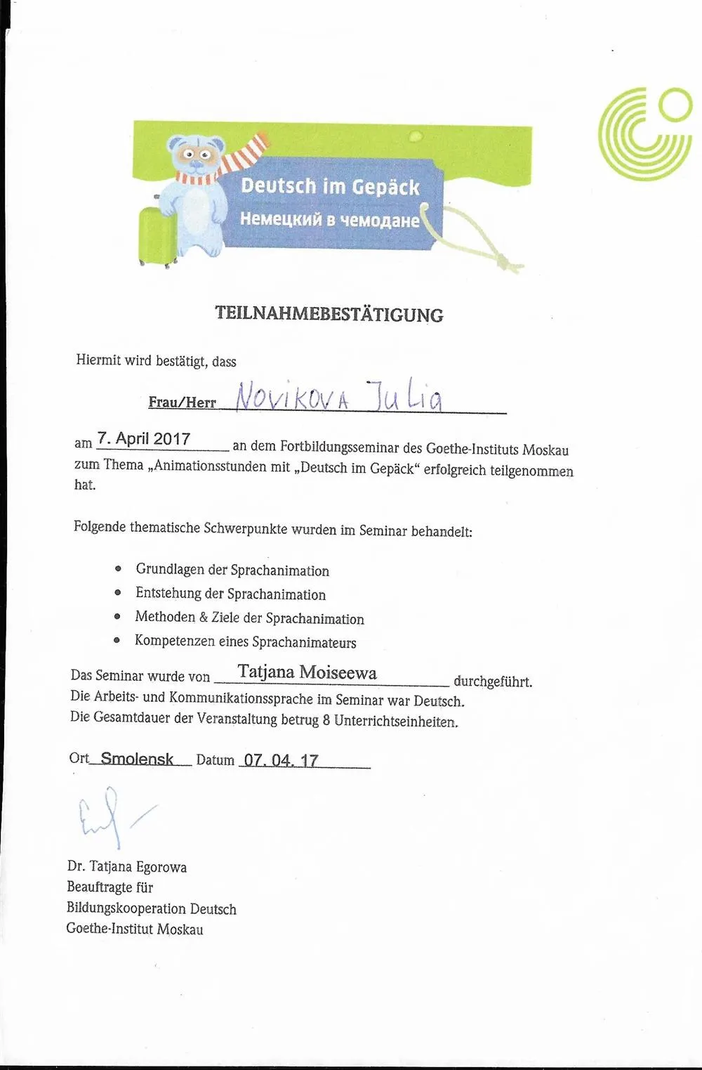 Teilnahmebestatigung an dem Fortbildungsseminar zum Thema "Animationsstunden"