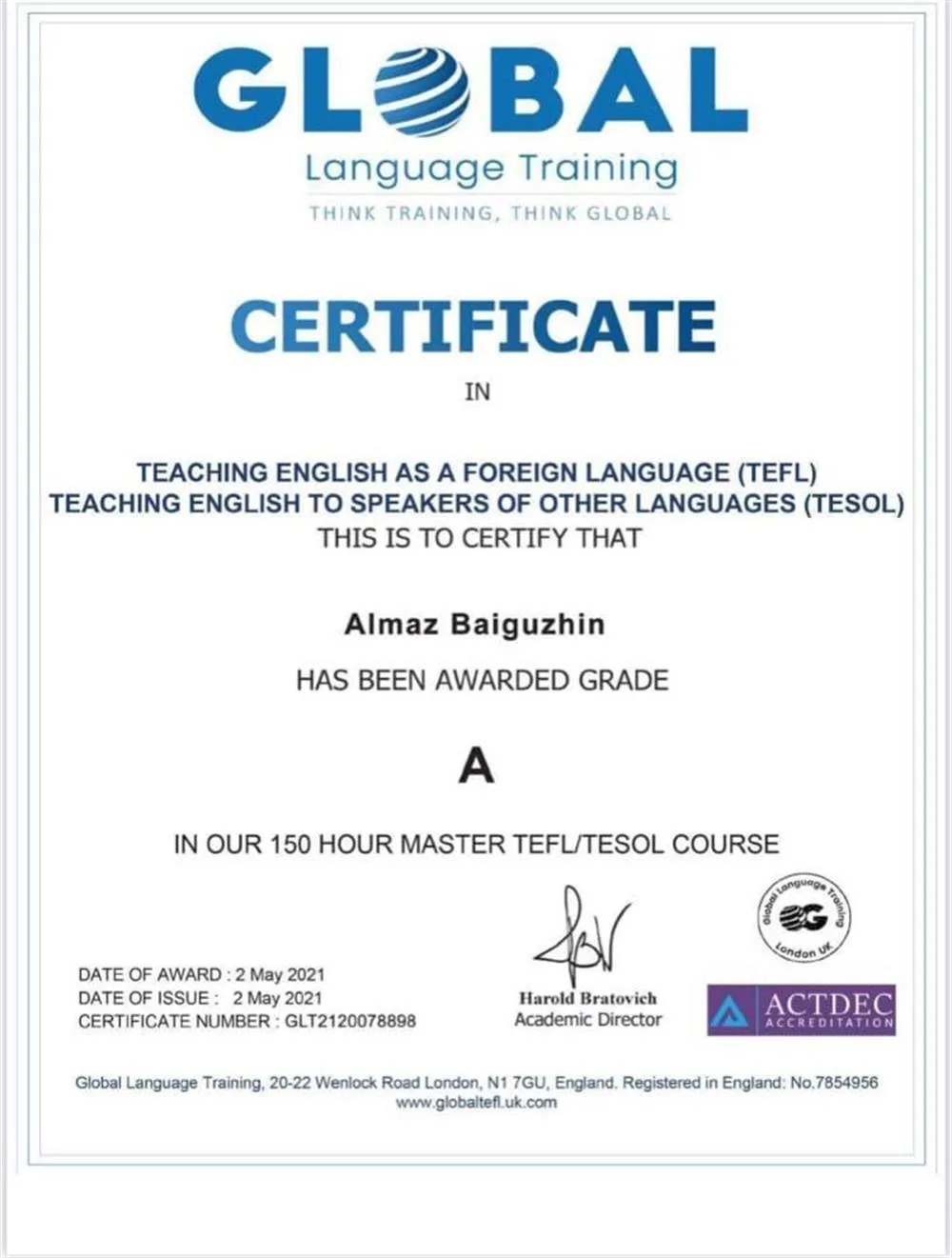 TEFL/TESOL, международный сертификат, дающий право обучать английскому языку в странах, где он не является официальным.