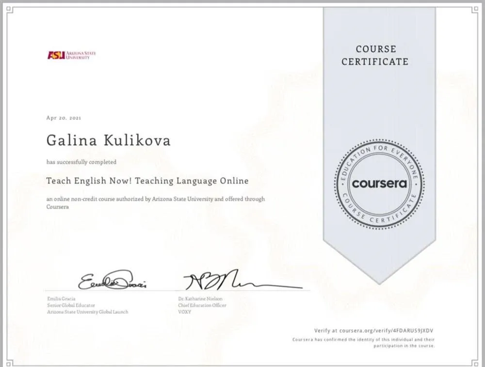  Arizona State University, курс «Teach English Now! Teaching Language Online», 2021 г.