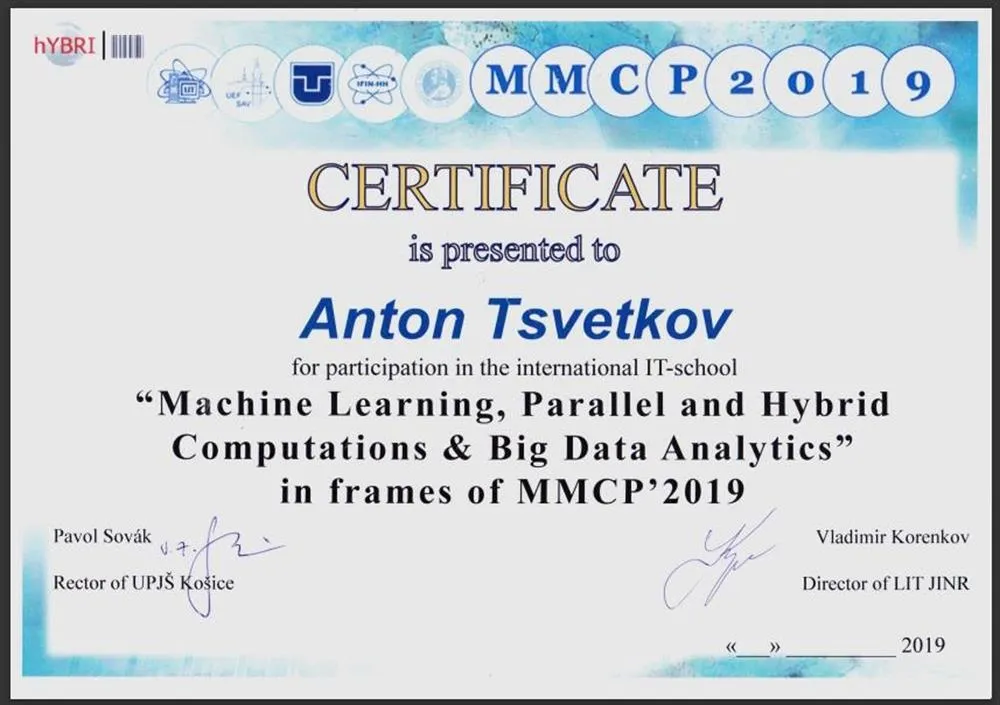 Сертификат об участии в международной ИТ-школе "Machine Learning, Parallel and Hybrid Computations & Big Data Analytics" in frames of MMCP'2019