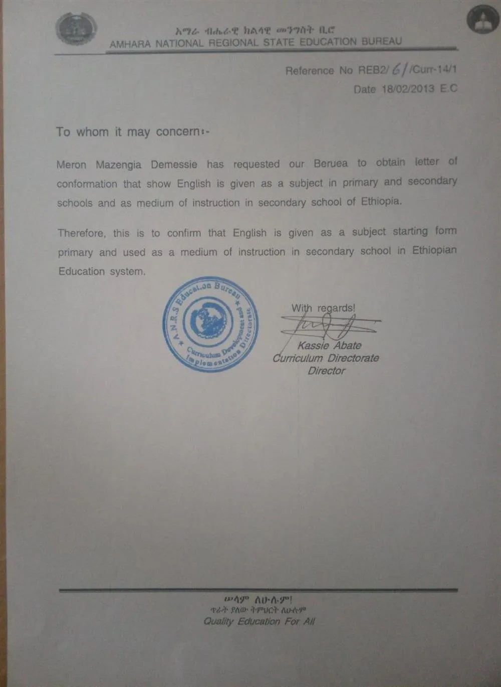 A document that shows I attended my primary and secondary school in English as instruction medium   