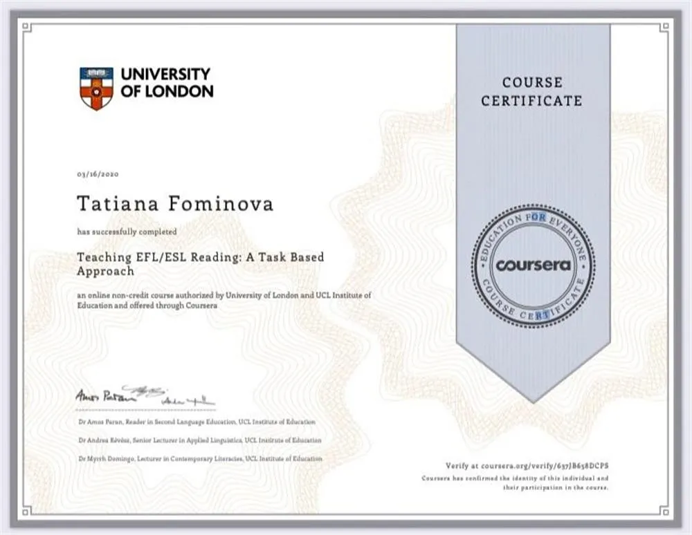 Сертификат о прохождении курса: "Teaching EFL/ESL Reading: A Task Based Approach" University of London