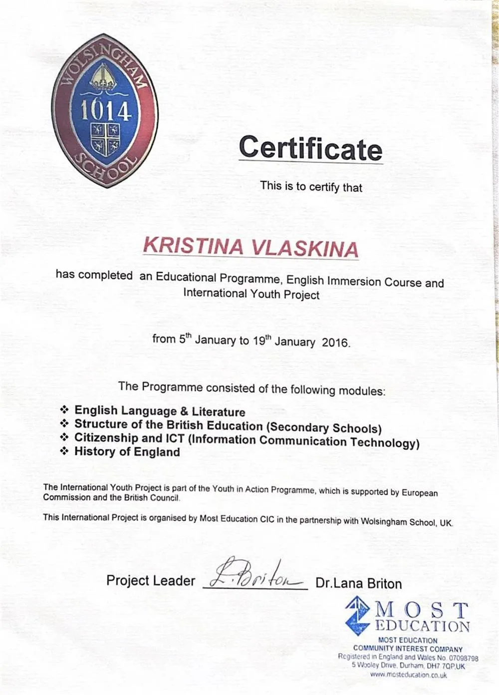 05.01.2016-19.01.2016г. Most Education Certificate: Educational Programme, English Immersion Course and International Youth
