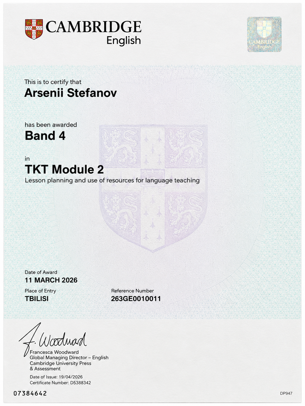 TKT (Teaching knowledge test) Module 2 - подтверждает навыки планирования урока и использование ресурсов. 

Оценивает умение планировать урок или серию уроков, выбирать подходящие материалы, задания и вспомогательные средства обучения (включая цифровые технологии). 


