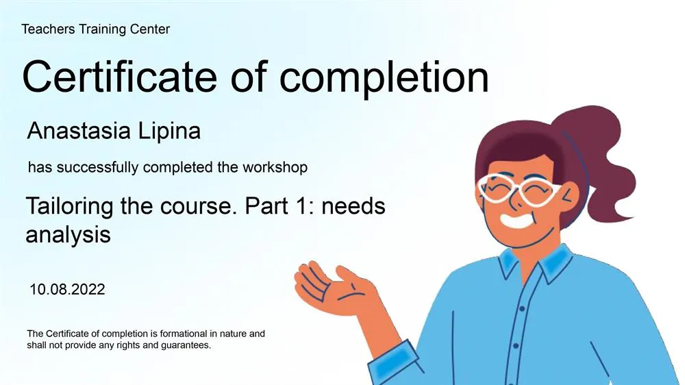 Certificate. Tailoring the course