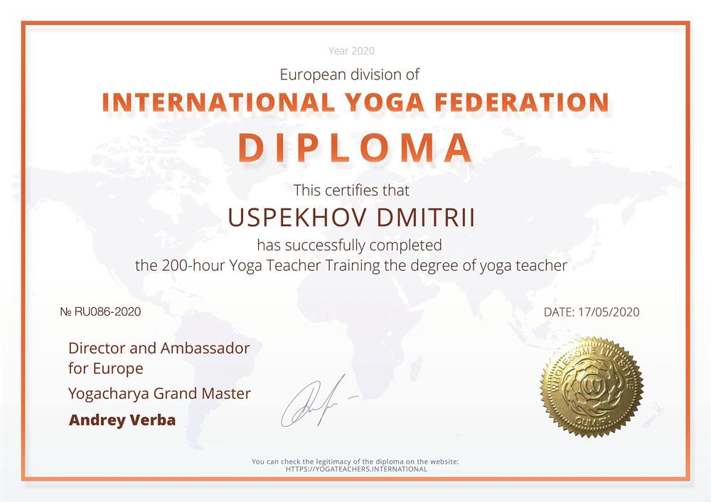 Международная федерация йоги (International yoga federation), специализация – преподаватель хатха-йоги, дыхательных техник, чтение мантр (санскрит), медитативных практик.