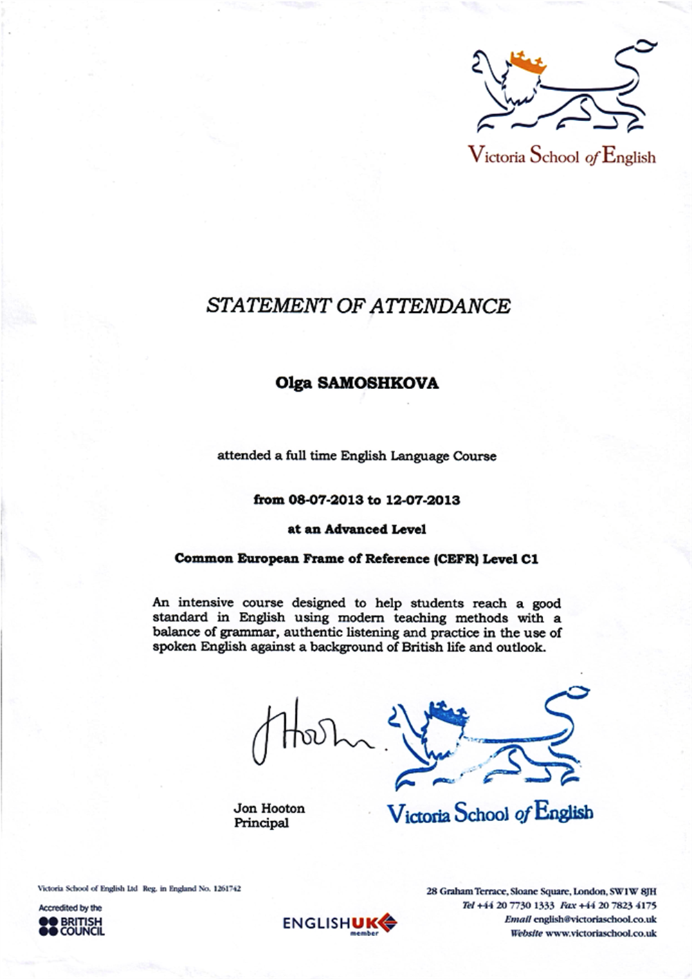 Удостоверение. Повышение квалификации в Лондоне - Victoria School of English, London