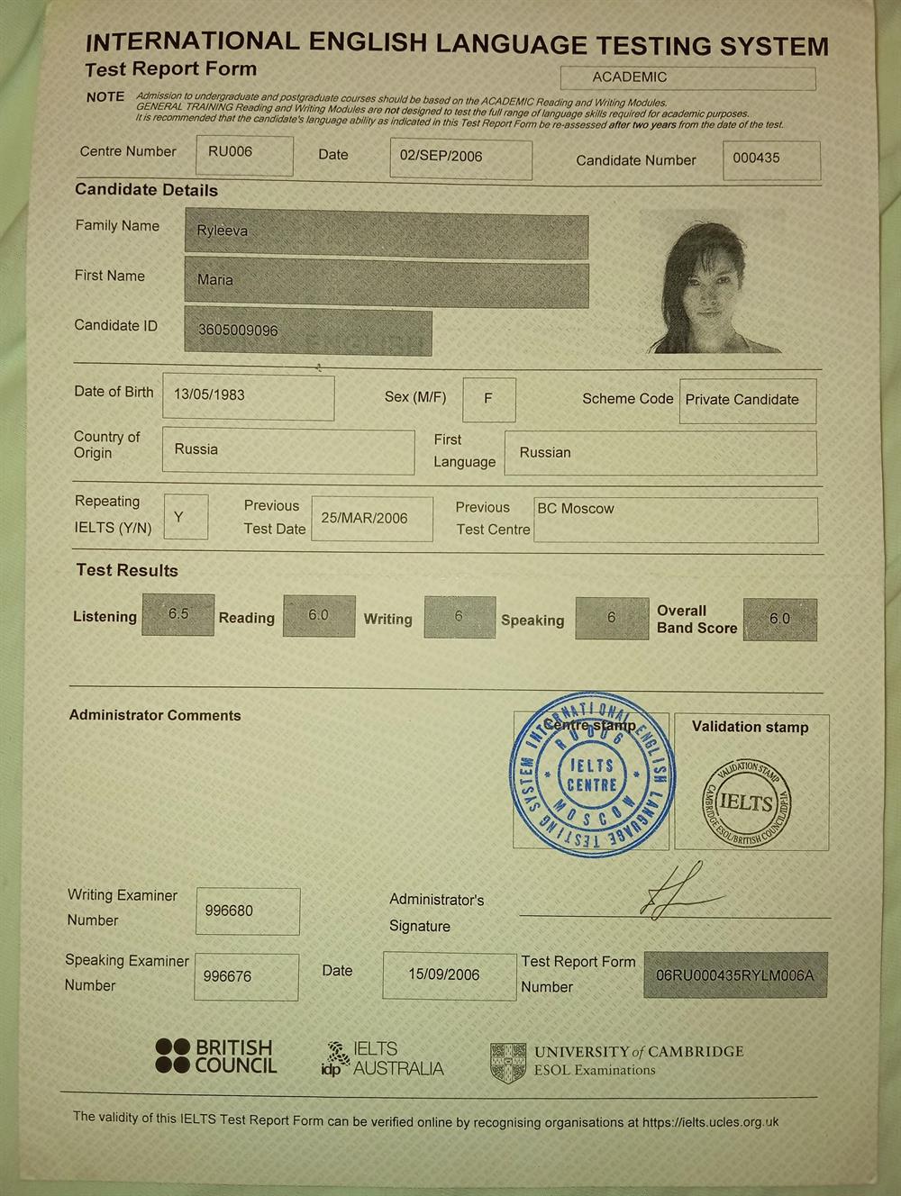 International English Language Testing System (Academic mode) 