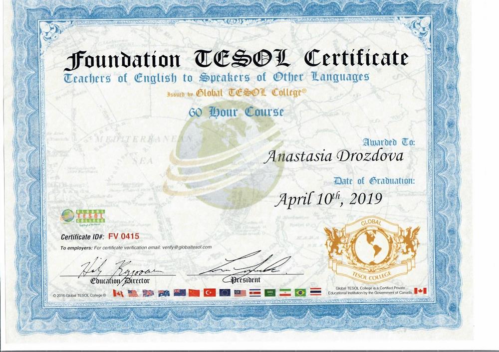 TESOL certificate (Teacher of English to speakers of other languages)