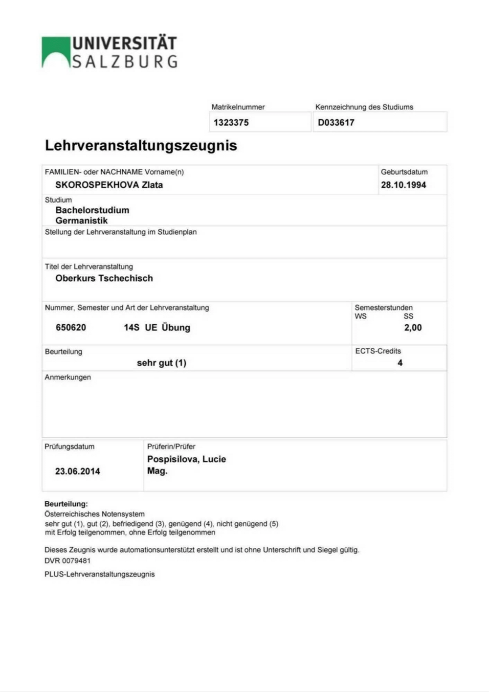 Сертификат об отличном завершении семестрового курса чешского языка для продвинутых в рамках обучения по обмену в университете Paris Lodron Universitat Salzburg