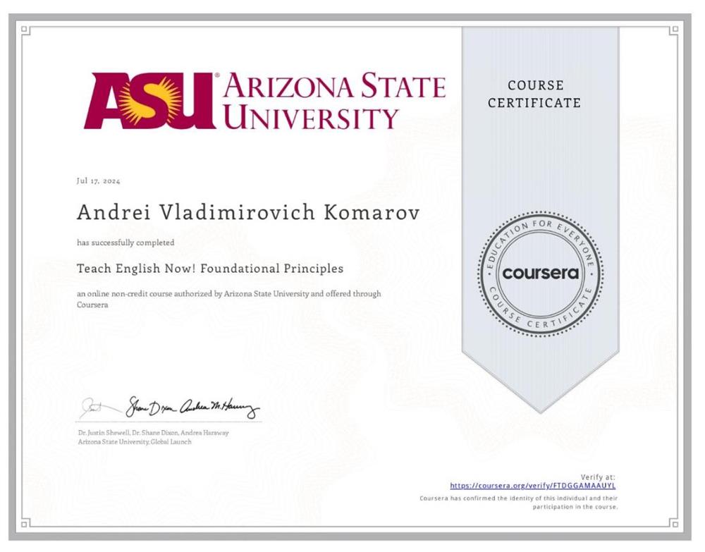 Course Certificate: Teach English Now! Foundational Principles. 1st Course of TESOL, Arizona State University