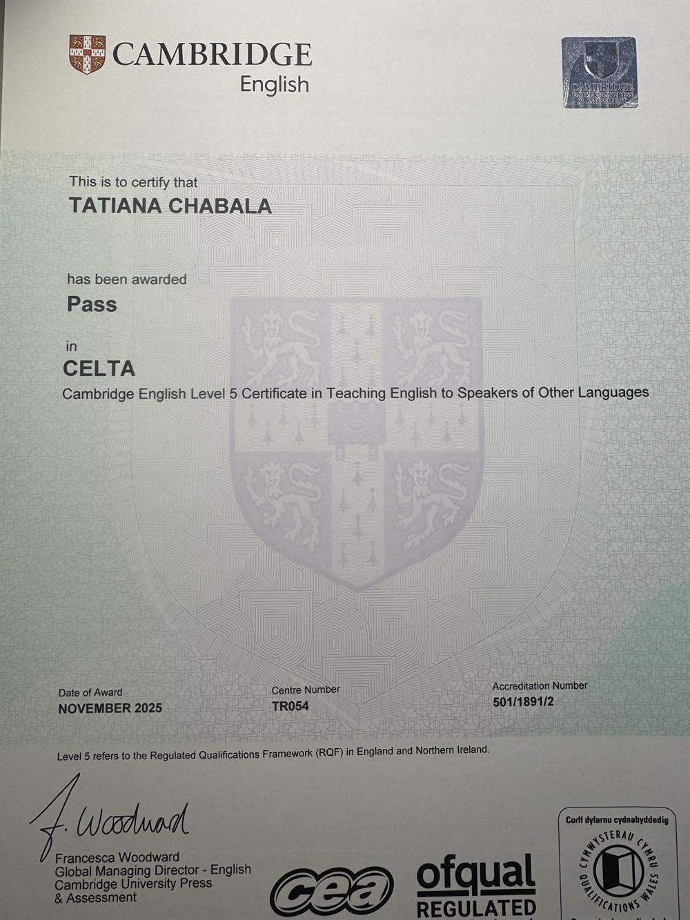 Сертификат CELTA- Международный курс для преподавателей английского языка (Cambridge, the UK).