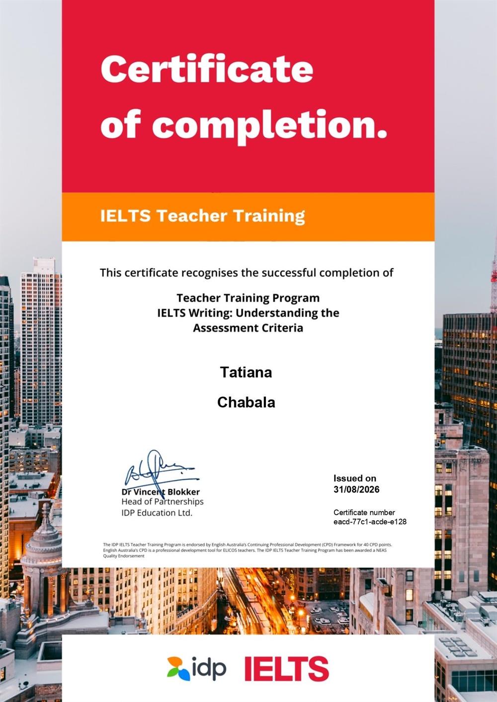 Международный сертификат IELTS Teacher training- writing  (IDP IELTS, Australia- официальный совладелец IELTS ).
