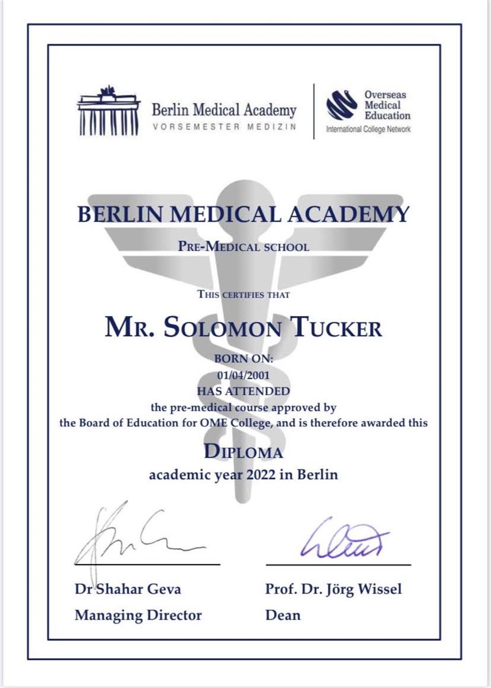 Домедицинское образование
Berlin Medical Academy, Berlin, Germany.