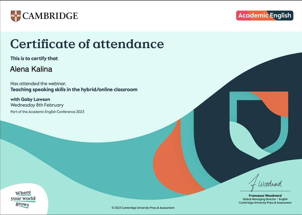Сертификат. Участие в конференции Academic English Conference от Cambridge University. "Обучение навыкам говорения на онлайн занятиях"