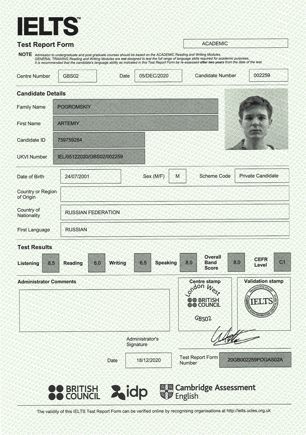 IELTS Academic
Overall Band Score: 8 (Level C1)