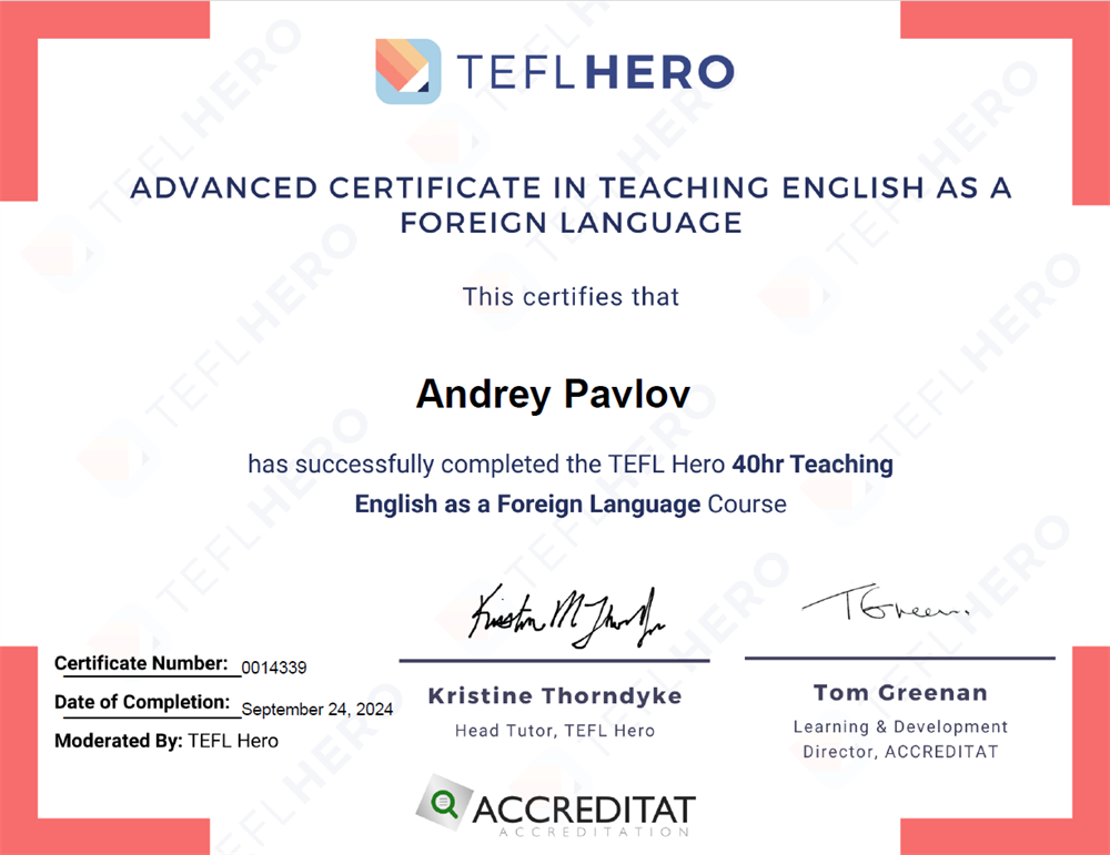 Advanced Certificate in TEFL. Международная квалификация, подтверждающая право преподавать английский язык как иностранный и владение современными методиками обучения.