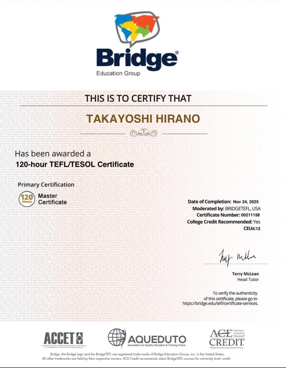 120-hour TEFL/TESOL Certificate 

Moderated by: BRIDGETEFL,USA
