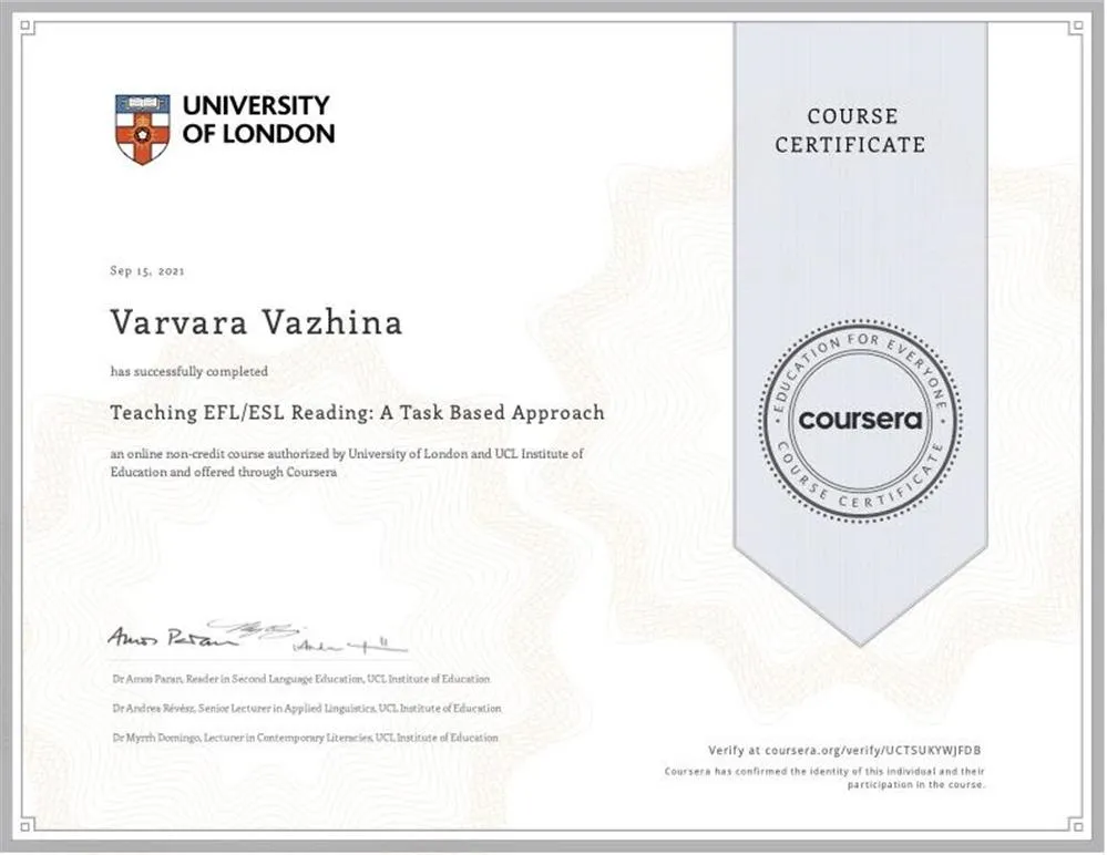Сертификат об успешном прохождении курса "Teaching EFL/ESL Reading: A Task Based Approach", University of London