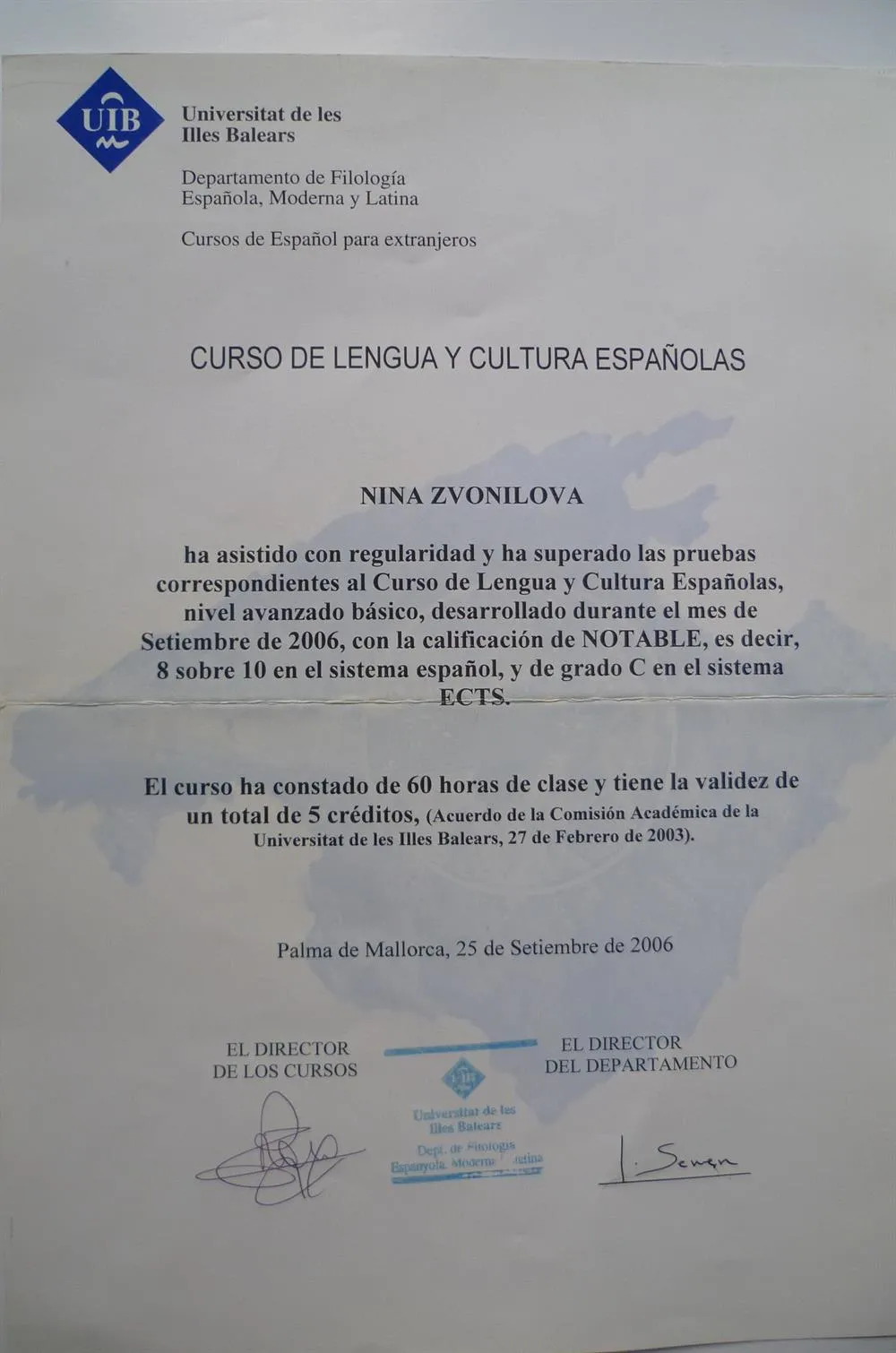 Universidad de las Islas Baleares, 2006