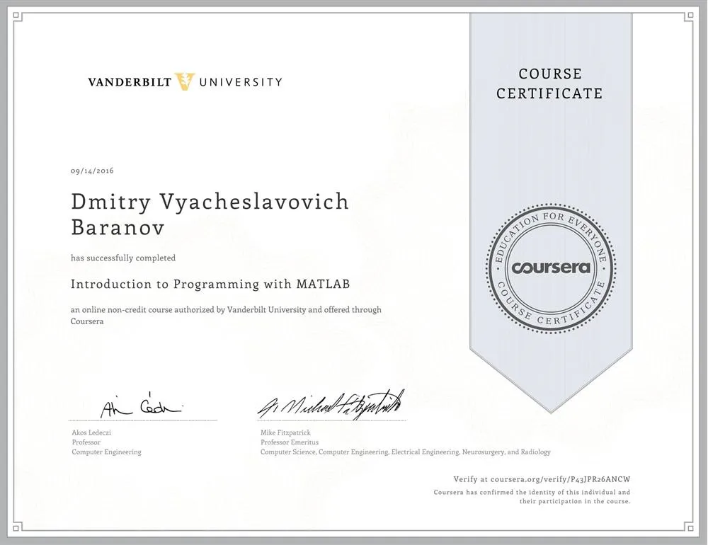 Сертификат Vanderbilt University (США), курс по основам программирования на Matlab.