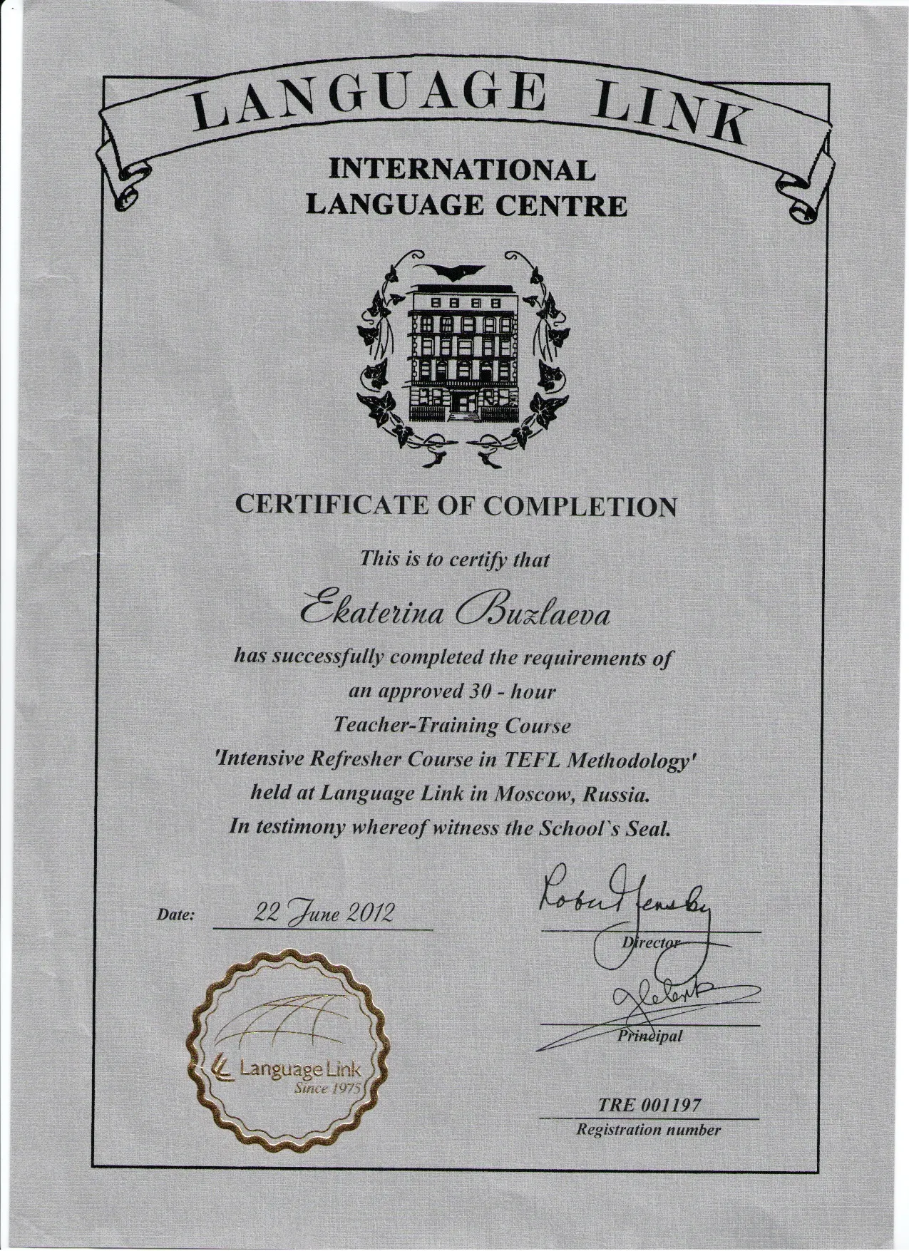 Сертификат Москва, Повышение квалификации "Intensive Refresher Course in TEFL Methodology", 2012