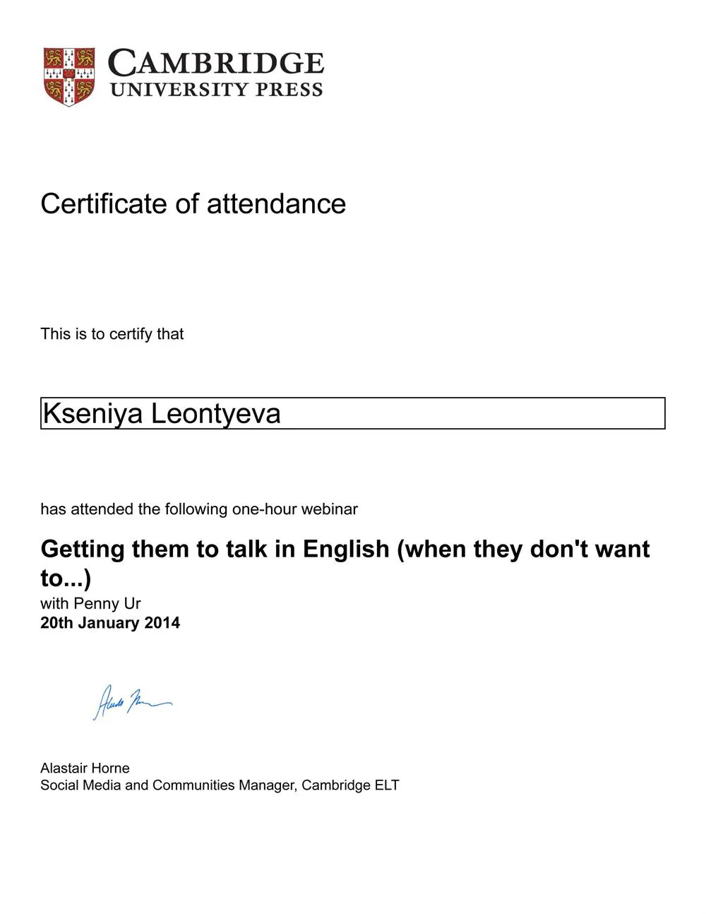 Вебинар "Getting them to talk in English (when they don’t want to)", Cambridge University, 2014