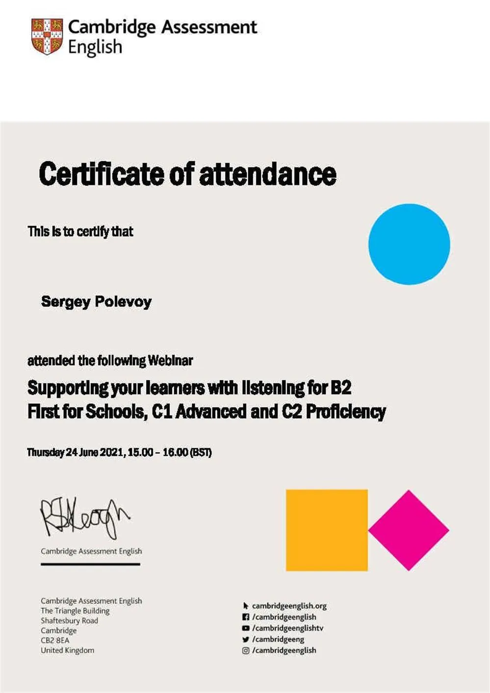 Cambridge Assessment English. Certificate of attendance