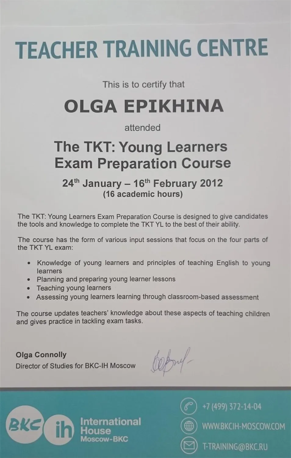 Сертификат о прохождение курса для преподавателей TKT Young Learners 