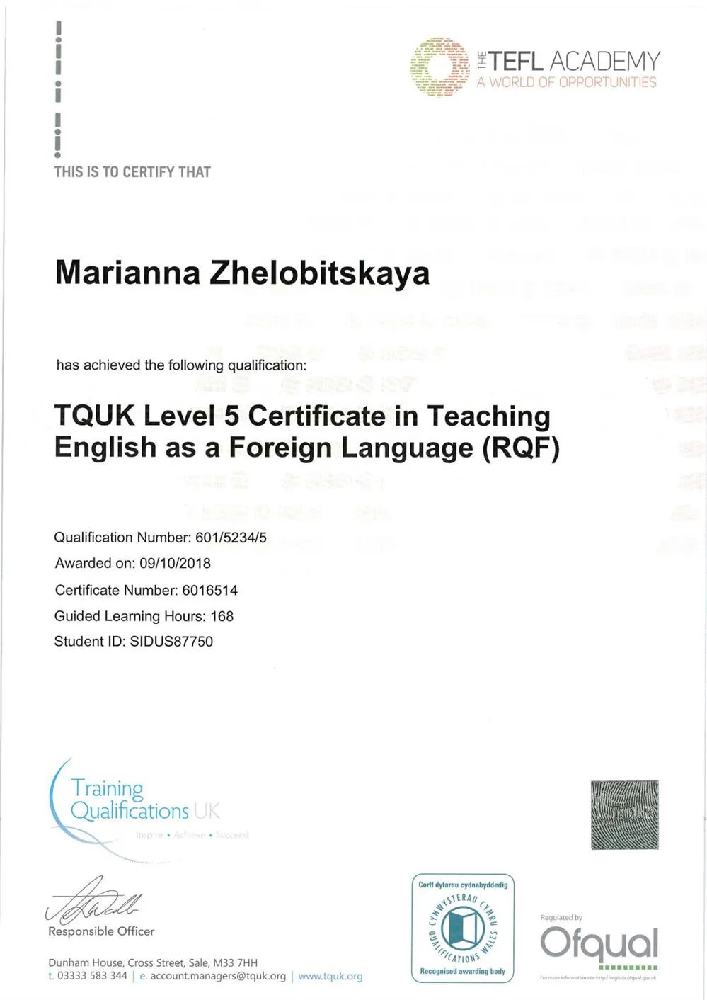 TQUK Level 5 Certificate in Teaching English as a foreign language RQF (New York, USA). The TEFL Academy)