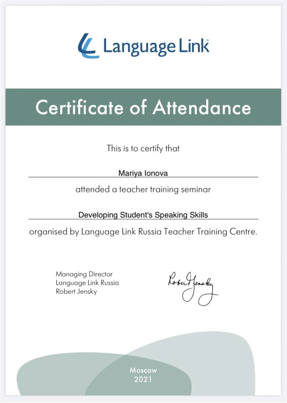 Сертификат о прослушивании семинара “Developing Student’s Speaking Skills”